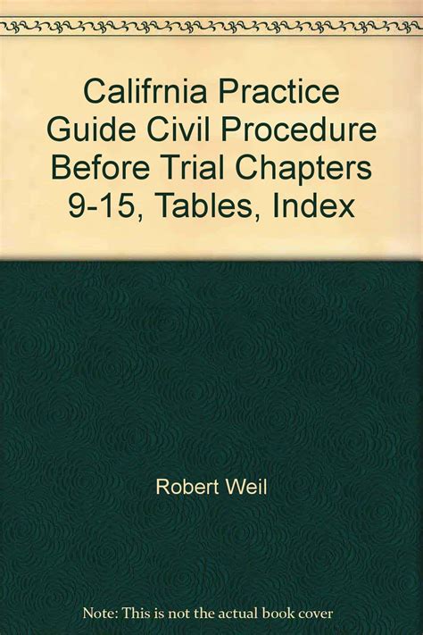 Califrnia practice guide civil procedure before trial chapters 9 15 tables index. - Simulation als werkzeug in der handhabungstechnik.