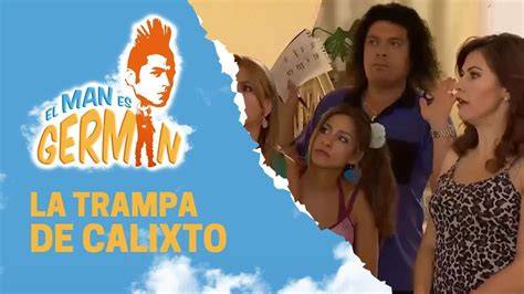 Calixto El Man Es German Free