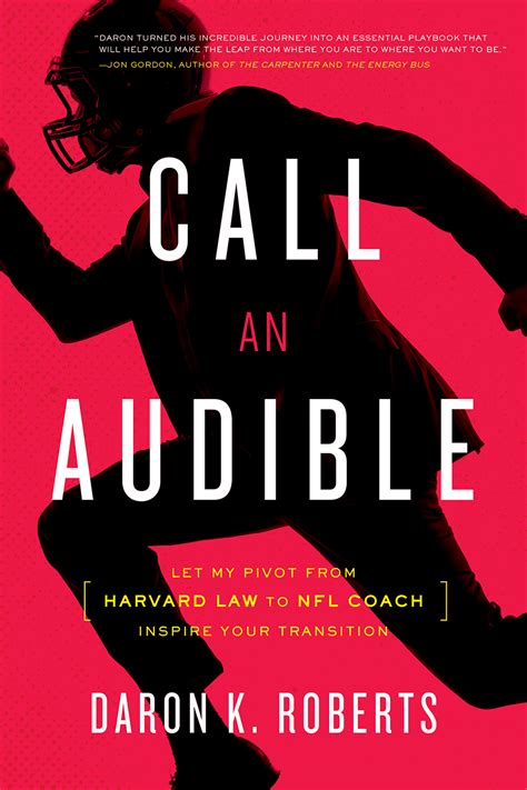 Call An Audible, in simple terms, dramatically inspires you to 