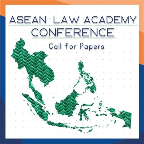 Call for Papers – ASEAN Law Academy Conference 2024