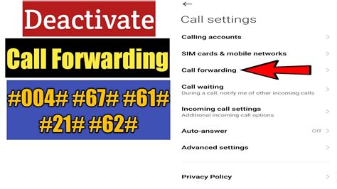 Call forwarding deactivate code android.  After Call forwarding on Android p...