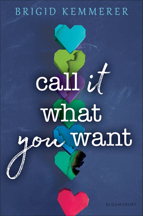 Download Call It What You Want By Brigid Kemmerer