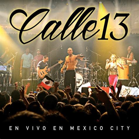 Calle 13 latinoamérica. Partiendo de García Canclini (1977; 1990), se define el concepto de canción social latinoamericana como una forma de arte popular, al que pertenece la propuesta lírico-musical de Calle 13. 