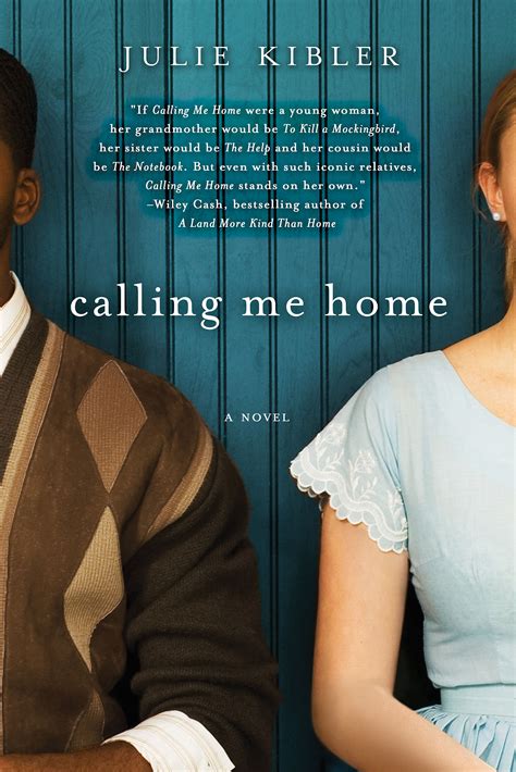 Read Calling Me Home By Julie Kibler