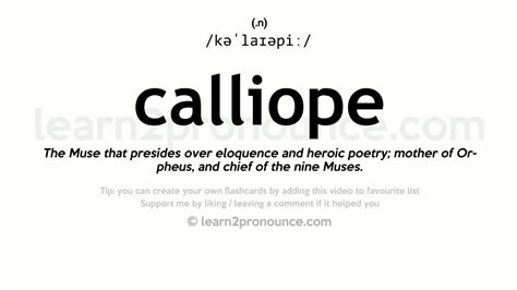 Calliope pronunciation. Things To Know About Calliope pronunciation. 