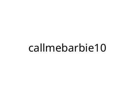 Callmebarbie10 Onlyfans