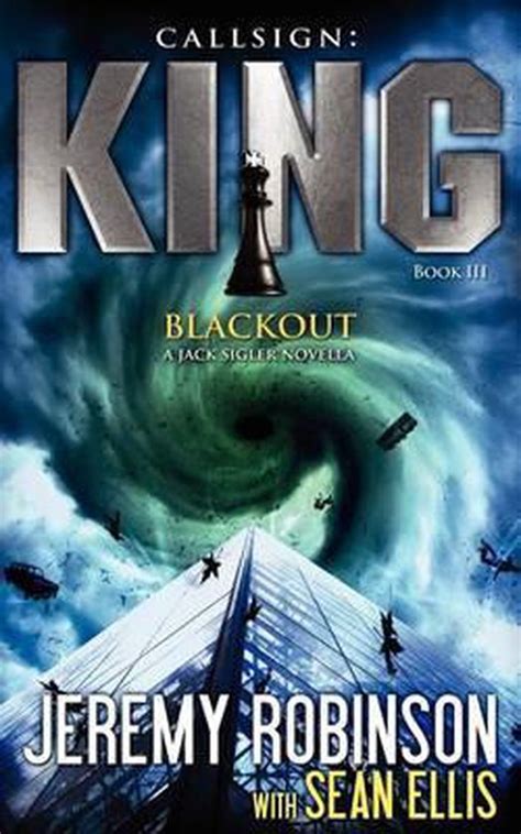 Download Callsign King Iii  Blackout Jack Sigler Chess Team 8 By Jeremy Robinson