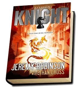 Read Online Callsign Knight Shin Daejung Chess Team 6 By Jeremy Robinson