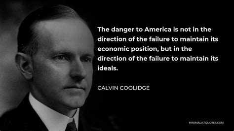 Calvin coolidge failures. Keyword’s: successes, failures, WWI, domestic affair policies, foreign affair policies. As Woodrow Wilson, the 28th president of the United States once said, America is not anything if it consists of each of us. It is something only if it consists of all of us”. (brainyquote.com, 2014). This is true because we consider America as an entire ... 