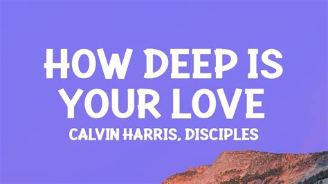 Calvin harris how deep is