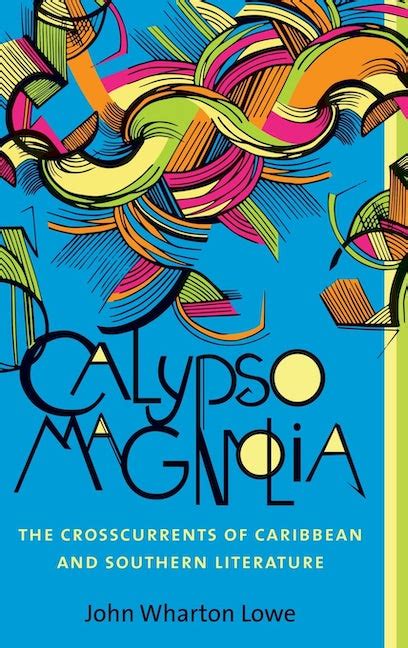 Calypso Magnolia University of North Carolina Press ~ John …