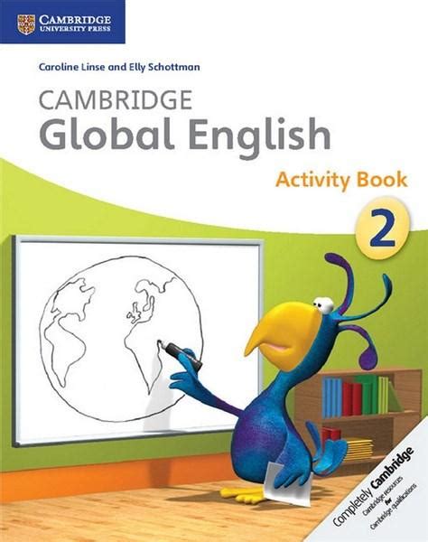 Cambridge global english stage 2 activity book by caroline linse. - Pala komatsu d55s 3 dozer manuale negozio.