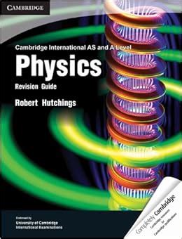 Cambridge international as and a level physics revision guide cambridge international examinations. - Manuale carburatore bing per moto bmw.