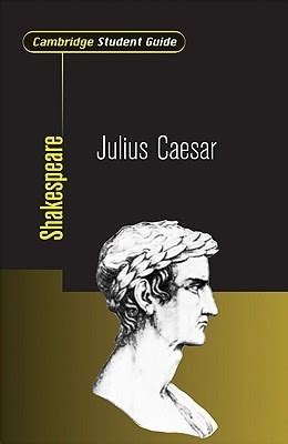 Cambridge student guide to julius caesar. - The sage handbook of fieldwork by dick hobbs.