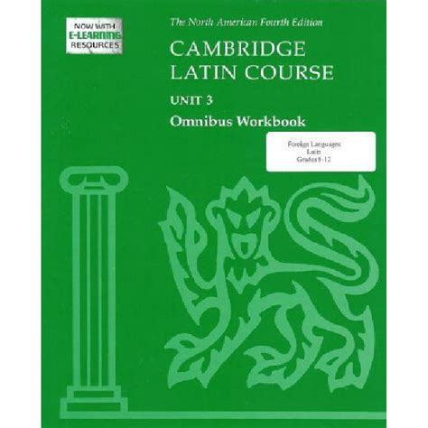 Full Download Cambridge Latin Course Unit 3 Omnibus Workbook North American Edition By North American Cambrige Classics Project