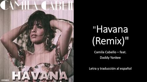 Camila Cabello - Havana. Letra y traducción