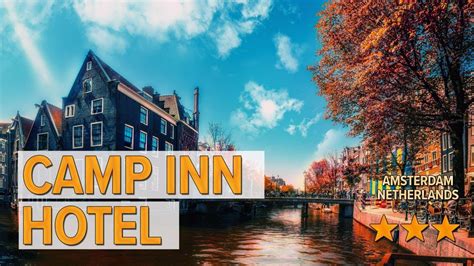 Camp Inn Hotel Amsterdam.