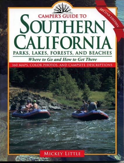 Camper s guide to southern california parks lakes forest and. - Sexteto de amor ibérico y dos amores argentinos..