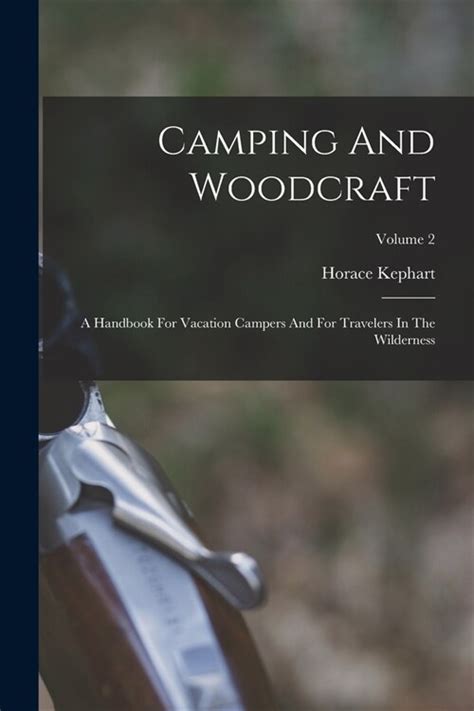 Camping and woodcraft a handbook for vacation campers and for travelers in the wilderness volume i. - Evaluación de la eficacia de la oea en crisis democráticas en el continente.