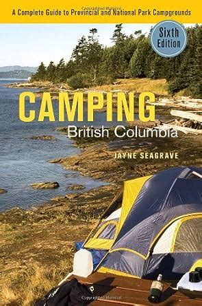 Camping british columbia a complete guide to provincial and national park campgrounds. - Mazda protege 1998 manual de servicio.