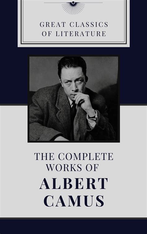Camus Works &mdash; Albert Camus Society
