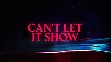 Can't let it show original song. Things To Know About Can't let it show original song. 