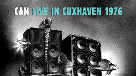 Can: Live in Cuxhaven 1976 Album Review Pitchfork