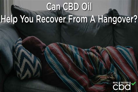 Can CBD Oil Help You Recover From A Hangover?