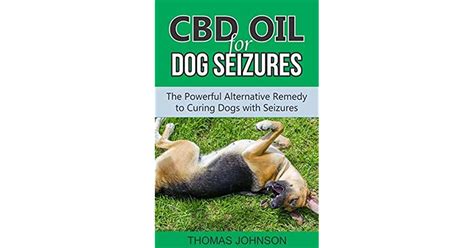 Can Cbd Oil Stop Cluster Seizures In Dogs