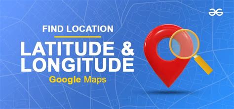 Can Google Maps Find Latitude And Longitude