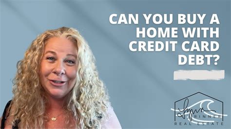 Can I Buy a House if I Have Credit Card Debt?