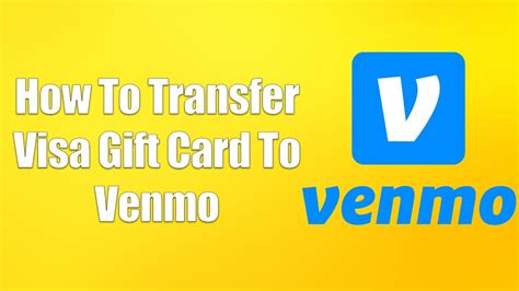 Can I Transfer Visa Gift Card To Venmo
