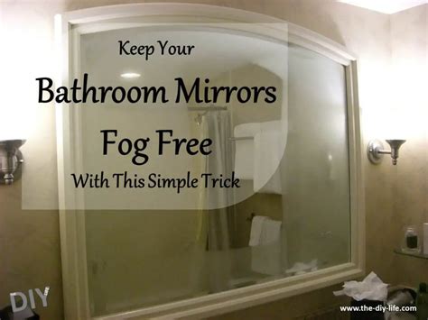 Can I prevent my bathroom mirror from fogging up?