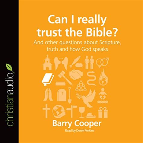 Can I really trust the Bible?: And Other Questions about …