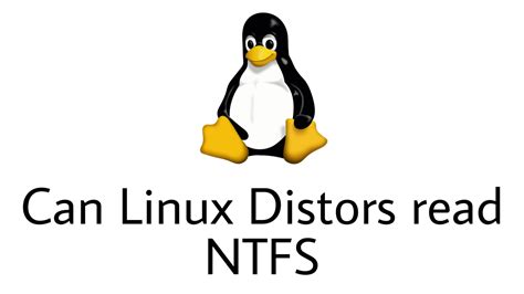 Can Linux read NTFS if yes how to mount it LotofTech