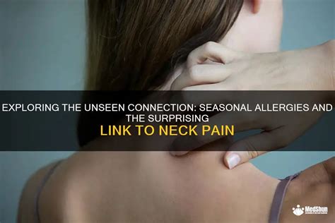 Can Seasonal Allergies Lead to Neck Pain?