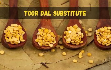 Can You Substitute Yellow Split Peas For Toor Dal?