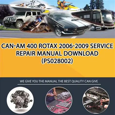 Can am 400 2006 2009 service repair manual. - 2007 dodge ram 3500 service manual.