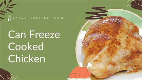 Can i freeze a cooked chicken. Nov 7, 2023 ... Here's a fresh hack on how to properly freeze. and thaw chicken. First, put it in a ziploc bag and remove all the air. 
