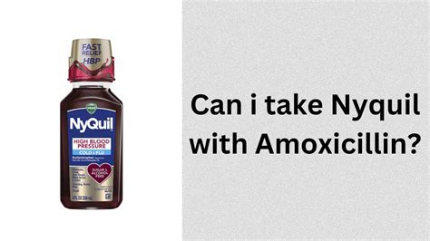 Can i take amoxicillin with nyquil. Answer. There is an interaction between one of the ingredients in Nyquil and Lexapro (escitalopram), considered to be major by most medical sources. Due to the interaction, it is recommended to avoid combining the two medications if there are other options available to you. Taking both increases the risk of a rare, but serious condition known ... 
