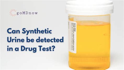 Can synthetic urine be detected in lab test 2023. Things To Know About Can synthetic urine be detected in lab test 2023. 