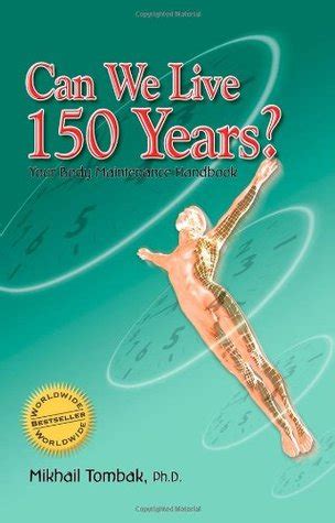 Can we live 150 years your body maintenance handbook. - Package chemistry with student solutions manual by julia burdge 2012 06 06.