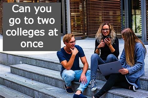 Can you attend two colleges at once. The answer is yes, it is possible to be enrolled in two community colleges at the same time. This is often referred to as "dual enrollment." While the term dual … 