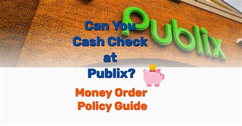 How do you cash a check at Publix? Yes, up to like $76 and it won&#x