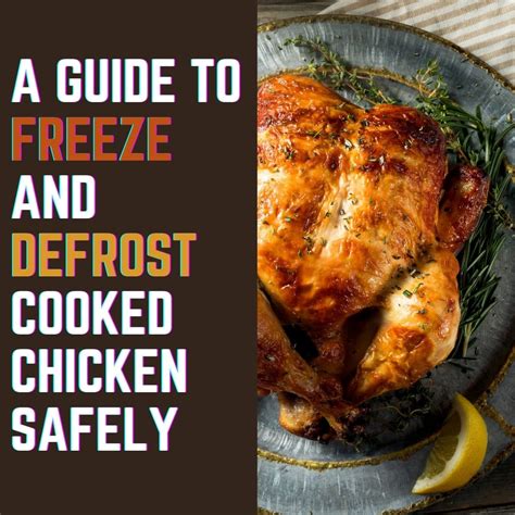 Can you freeze cooked roast chicken. Jan 19, 2010 ... #1-Vacuum It. Home vacuum sealers are a great option for avoiding freezer burn. · #2-Soak It. If your meat is completely encased in liquid when ... 