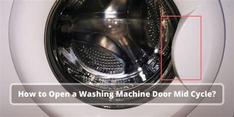 Can you open a washing machine mid cycle? - nobelvoice.com