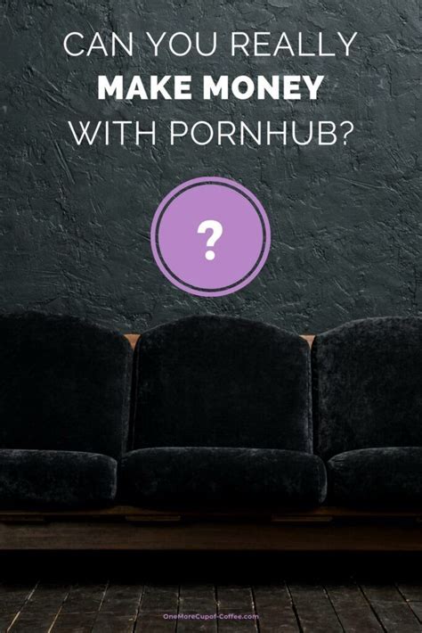 Can you really make money on pornhub