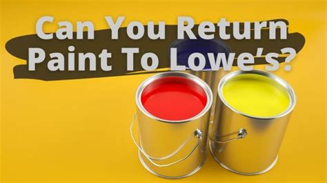 We would like to show you a description here but the site won’t allow us. . Can you return paint at lowes