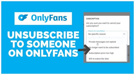 Can you unsubscribe on OnlyFans?