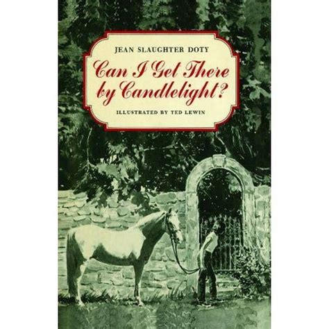 Read Online Can I Get There By Candlelight By Jean Slaughter Doty